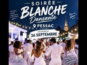 Derni�re Soir�e blanche Dansante💥  � Pessac