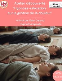 Hypnose-relaxation sur la gestion de la douleur
