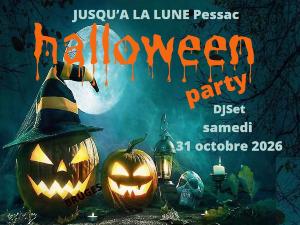 HALLOWEEN Party Jusqu'A La Lune avec repas
