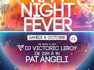 Soire night-fever   DJ Vic ,DJ RFM Pat angeli