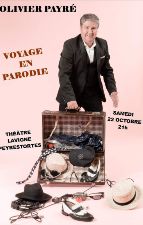 Olivier PAYRE - Voyage en parodie 