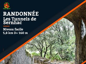 Randonne Les Tunnels de Sernhac