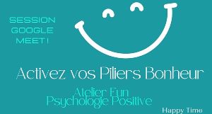 Activez vos Piliers Bonheur / Atelier Fun / Online