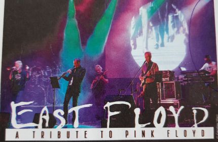 EAST FLOYD a tribute to Pink Floyd 