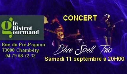 concert Blue Spell Trio au Bistrot Gourmand