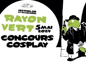 festival BD le Rayon Vert : concours Cosplay
