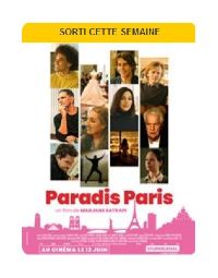 Cinma: Paradis Paris