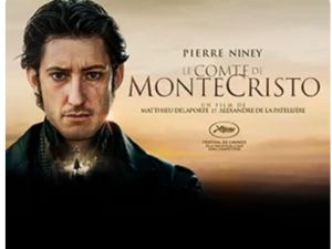 Sortie Cinma Film Le comte  de Monte Cristo 