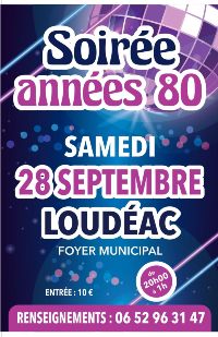 Soire des annes 80   LOUDEAC