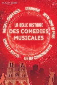 La belle histoire des Comdies Musicales 