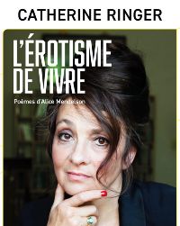 Catherine  RINGER L'rotisme de vivre