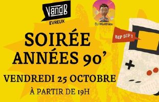 Soire 90's au VandB