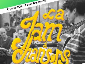 La Jam  Chansons - Open Mic ! 