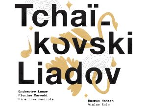 Concert Tcha-K*****ki / Liadov