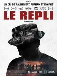 documentaire Le Repli - Espace Saint Michel