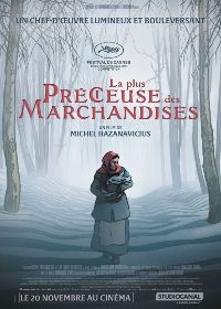 La plus prcieuse des marchandises