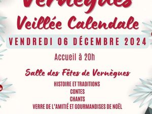 veille calendale  vernegues gratuit