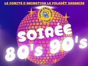 Soire annes 80/90 