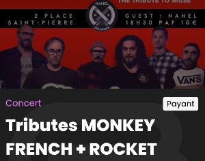 Tributes Monkey French + Rocket