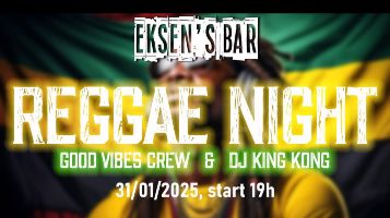 Reggae Night au Eksens's Bar