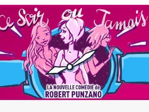 Spectacle  Ce Soir ou Jamais