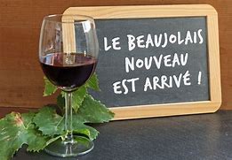 Résultat d’images pour photos Beaujolais Nouveau